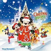 東京ディズニーランド クリスマス・ファンタジー 2011 [ (ディズニー) ]