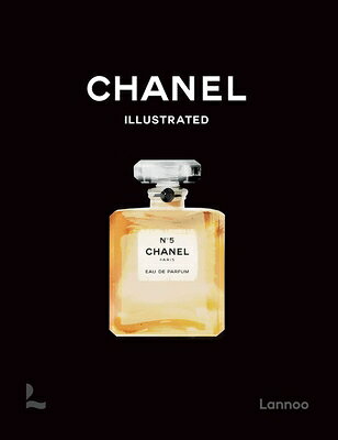 Chanel Illustrated CHANEL ILLUS （Illustrated） [ Siska Lyssens ]