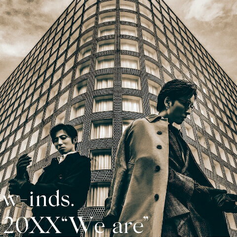 20XX “We are” (初回限定盤 CD＋Blu-ray) [ w-inds. ]