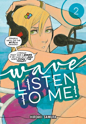Wave, Listen to Me! 2 WAVE LISTEN TO ME 2 （Wave, Listen to Me!） 