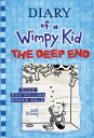 The Deep End DIARY OF A WIMPY KID 15 DEEP （Diary of a Wimpy Kid） Jeff Kinney