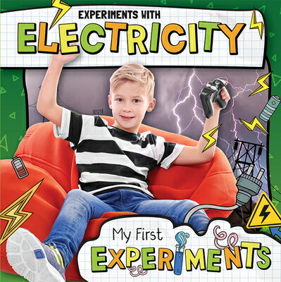 Experiments with Electricity EXPERIMENTS W/ELECTRICITY （My First Experiments） 
