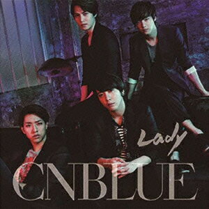 Lady(初回限定盤B CD+DVD) [ CNBLUE ]