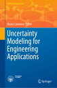 Uncertainty Modeling for Engineering Applications UNCERTAINTY MODELING FOR ENGIN...