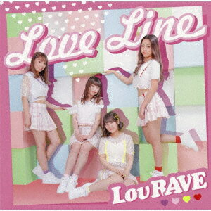 Love Line/浪花ナデシコ [ LovRAVE ]