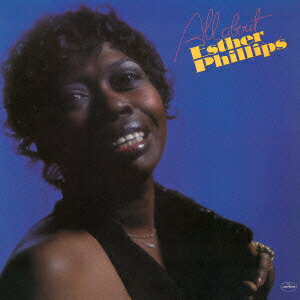 オール・アバウト・エスター・フィリップス
