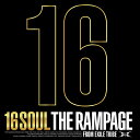 【楽天ブックス限定先着特典】16SOUL (CD ONLY)(トレーディングカード -楽天ブックス Ver.-(全16種ランダム)1枚) THE RAMPAGE from EXILE TRIBE