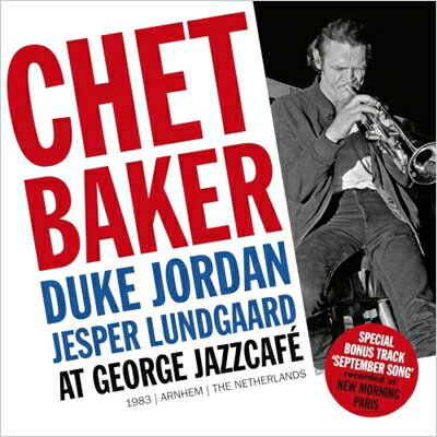 【輸入盤】Chet Baker At George Jazz Cafe