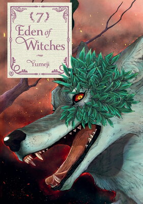 Eden of Witches Volume 7: Volume 7