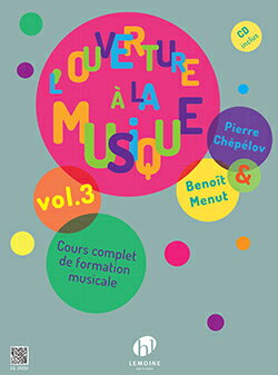 【輸入楽譜】シュペロフ, Pierre & メニュー, Benoit: 音楽への入り口 Vol.3: CD付