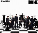 i DO ME (初回盤B CD＋Blu-ray) (特典なし) [ Snow Man ] 2