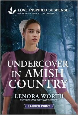 Undercover in Amish Country UNDERCOVER IN AMISH COUNTRY -L [ Lenora Worth ]