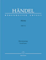 【輸入楽譜】ヘンデル, Georg Friedrich: オペラ「アルチーナ(アルキーナ)」 HWV 34(伊語・独語)/原典版/Flesch編