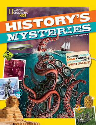 History's Mysteries: Curious Clues, Cold Cases, and Puzzles from the Past HISTORYS MYSTERIES （History's Mysteries） [ Kitson Jazynka ]