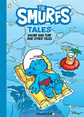 The Smurfs Tales Vol. 4: Smurf & Turf and Other Stories SMURFS TALES VOL 4 （Smurfs Tales） 