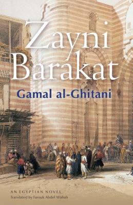 Zayni Barakat ZAYNI BARAKAT REV/E [ Gamal Al-Ghitani ]
