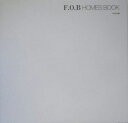 F．O．B　Homes　book [ F．O．B　Homes ]