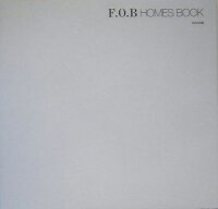 F．O．B　Homes　book