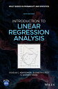 Introduction to Linear Regression Analysis INTRO TO LINEAR REGRESSION ANA （Wiley Probability and Statistics） Douglas C. Montgomery