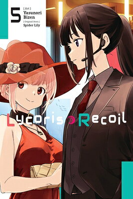 Lycoris Recoil, Vol. 5 (Manga) LYCORIS RECOIL VOL 5 (MANGA) （Lycoris Recoil (Manga)） [ Spider Spider Lily ]