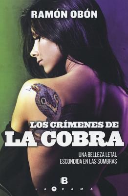 Los Crimenes de La Cobra SPA-CRIMENES DE LA COBRA [ Ramon Obon ]