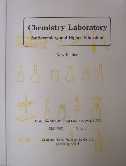 Chemistry　laboratoryNew　ed．