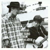 One Song From Two Hearts