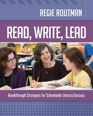 Read, Write, Lead: Breakthrough Strategies for S