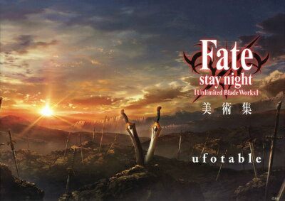 Fate／stay　night［Unlimited　Blade　Works］美術集