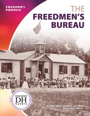 Freedmen's Bureau FREEDMENS BUREAU （Freedom's Promise Set 2） 