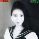 Variety （30th Anniversary Edition） [ 竹内ま