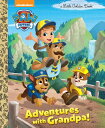 Adventures with Grandpa (Paw Patrol) ADV W/GRANDPA (PAW PATROL) （Little Golden Book） Golden Books