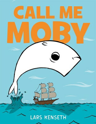 Call Me Moby CALL ME MOBY [ Lars Kenseth ]