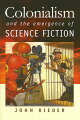 Groundbreaking study of science fiction's relation to colonialism and imperialism