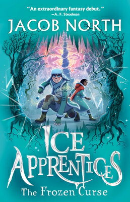 The Frozen Curse FROZEN CURSE （Ice Apprentices） [ Jacob North ]