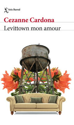 Levittown Mon Amour (Cuentos / Short Stories) SPA-LEVITTOWN MON AMOUR (CUENT [ Cezanne Cardona ]