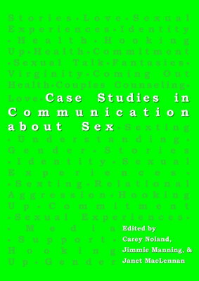 Case Studies in Communication about Sex