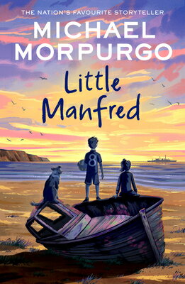 Little Manfred LITTLE MANFRED [ Michael Morpurgo ]