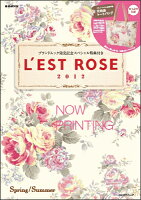 L’EST ROSE（2012 Spring／Summer）