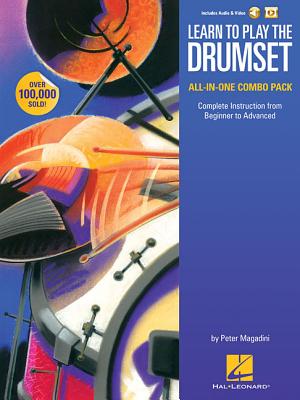 Learn to Play the Drumset - All-In-One Combo Pack: Complete Instruction from Beginner to Advanced LEARN TO PLAY THE DRUMSET - AL 