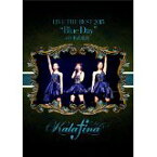 Kalafina LIVE THE BEST 2015 “Blue Day" at 日本武道館 [ Kalafina ]