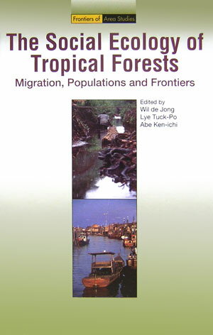 The　social　ecology　of　tropical　forests