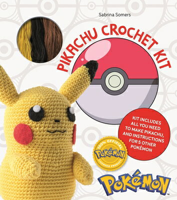 Pokmon Crochet Pikachu Kit: Kit Includes Materials to Make Pikachu and Instructions for 5 Other Pokm POKEMON CROCHET KIT [ Sabrina Somers ]