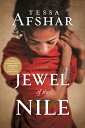 Jewel of the Nile JEWEL OF THE NILE Tessa Afshar