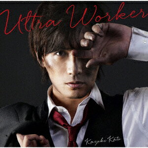 Ultra Worker (初回限定盤 CD＋DVD)