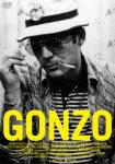 GONZO -ならず者ジャーナリスト、ハンター・S・トンプソンのすべてー