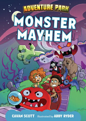 Monster Mayhem MONSTER MAYHEM （Adventure Park） [ Cavan Scott ]
