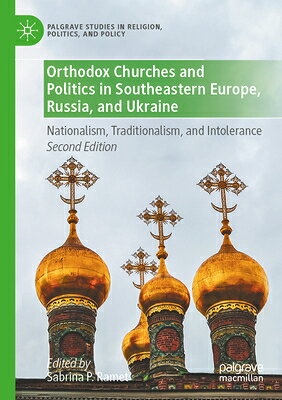 ORTHODOX CHURCHES & POLITICS I Palgrave Studies in Religion, Politics, and Policy Sabrina P. Ramet PALGRAVE MACMILLAN2026 Hardcover Second 2026 English ISBN：9783032138781 洋書 Social Science（社会科学） Religion