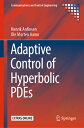 Adaptive Control of Hyperbolic Pdes ADAPTIVE CONTROL OF HYPERBOLIC (Communicatio...