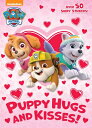 Puppy Hugs and Kisses! (Paw Patrol) COLOR BK-PUPPY HUGS & KISSES ( 